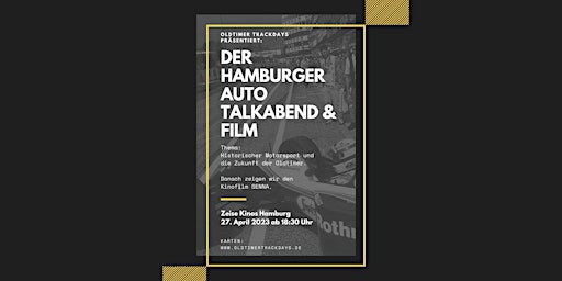 Der Hamburger Auto Talkabend mit Sound der Vergangenheit der SENNA Film.