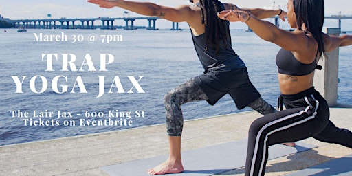 Trap Yoga Jax ReLoaded