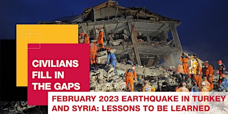 February 2023 Earthquake in Turkey and Syria: Lessons to be Learned
