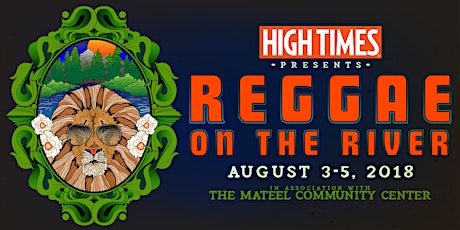 High Times Presents Reggae on the River primary image