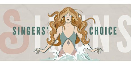 Sirens presents "Singers' Choice"