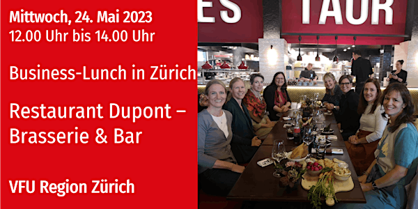 VFU Business-Lunch, Zürich-City, 24.05.2023
