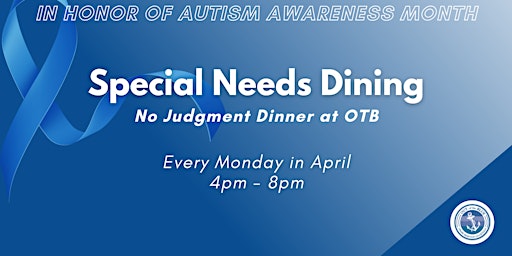 No Judgment Dinner - Special Needs Dining