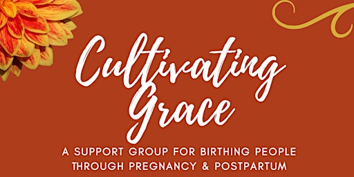 Cultivating Grace Support Group - Healthy Start Brooklyn primary image