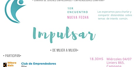 Imagen principal de 1er Encuentro "Impulsar" - de mujer a mujer