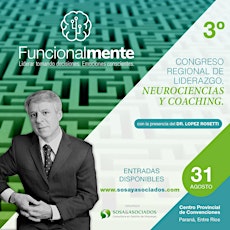 Imagen principal de 3º Congreso de Liderazgo, Neurociencias y Coaching. Organiza: Consultora Sosa&Asociados.