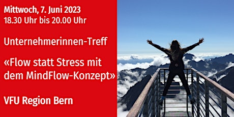 VFU Unternehmerinnen-Treff, Bern, 7.06.2023