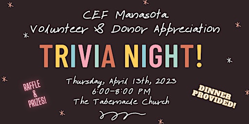 CEF Manasota Volunteer & Donor Appreciation Trivia Night!