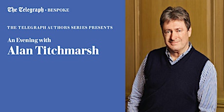 The Telegraph Authors Series presents An Evening with Alan Titchmarsh 2018 primary image
