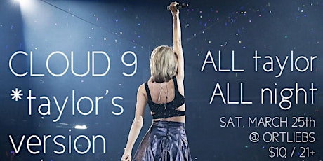 Unicorn Party Presents “CLOUD 9” ALL TAYLOR SWIFT DANCE PARTY