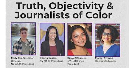 Discussion: Truth, Objectivity & Journalists of Color