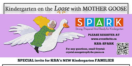 KSA S.P.A.R.K. - Kindergarten on the Loose with Mother Goose primary image