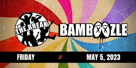 Bamboozle Festival - The Break Artists - Friday