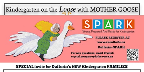 Dufferin S.P.A.R.K. - Kindergarten on the Loose with Mother Goose primary image