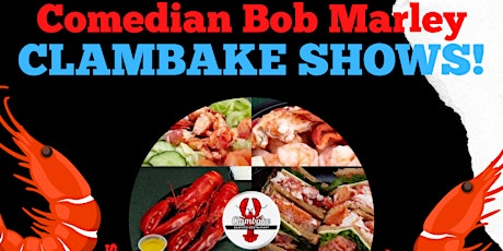 Comedian Bob Marley Clambake Scarborough Maine!