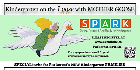 Parkcrest S.P.A.R.K. - Kindergarten on the Loose with Mother Goose primary image