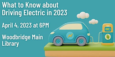 What to Know about Driving Electric in 2023