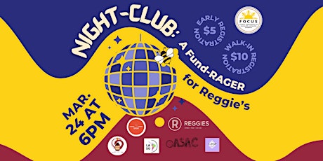 NightCLUB: A Fund-RAGER for Reggie's