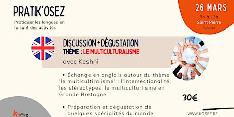 PratiK'Osez-Discussion + dégustation sur le thème du multiculturalisme