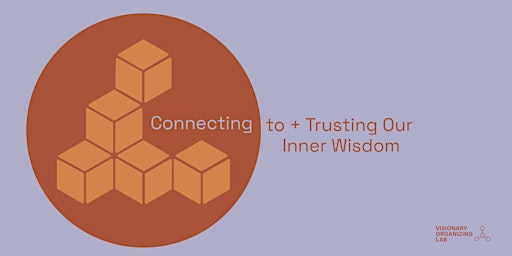 Image principale de BBVO Series: Connecting to and Trusting Our Inner Wisdom