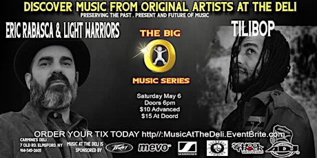 BIG O MUSIC SERIES @ The DELI : Original Music  w/ Light Warriors & Tilibop