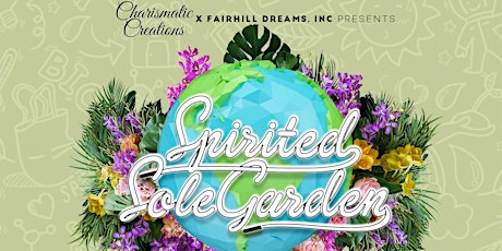 Earth Day Weekend Spirited Sole Garden Party - DC