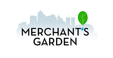 Merchants Garden Greenhouse Tour primary image