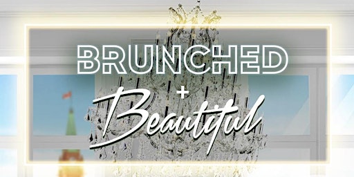 BRUNCHED + Beautiful - June primary image
