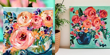 Paint  Florals in Acrylics on Canvas - Saturday on Zoom