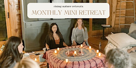 Rising Nature Retreats - Mini Wellness Retreat - May