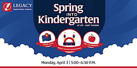 Spring into Kindergarten at Legacy East Tucson!