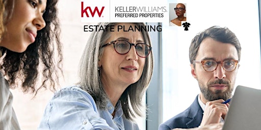 INFORMATION  WE ALL NEED TO KNOW - ESTATE PLANNING