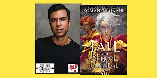 Soman Chainani, author of FALL OF THE SCHOOL FOR GOOD AND EVIL