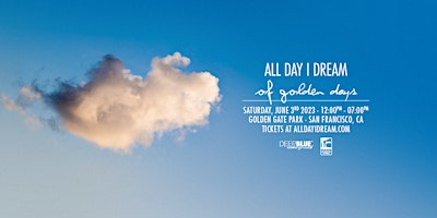 All+Day+I+Dream+Golden+Gate+Park+%26+After+Part