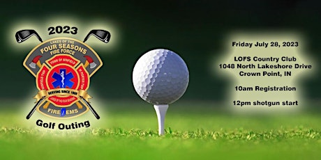 Lakes of the Four Seasons Vol Fire Force 2023 Golf Outing