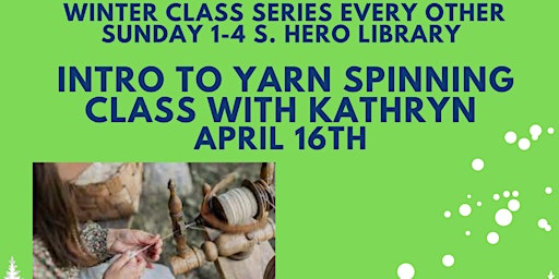 ICS Winter Series: Spinning Yarn Class