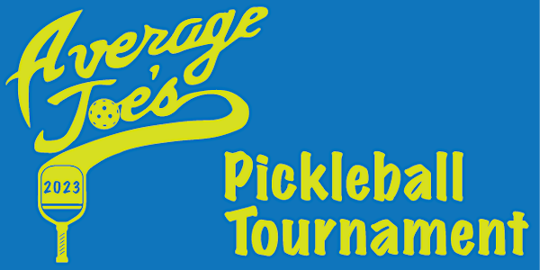 2023 Average Joes Pickleball Tournament