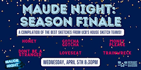 Maude Night: Season Finale