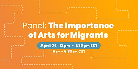 Panel: The Importance of Arts for Migrants