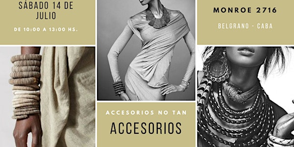 ACCESORIOS no tan ACCESORIOS
