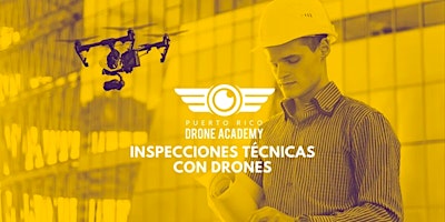 Imagem principal do evento Drone Inspections | Curso Profesional de Inspecciones Técnicas con Drones