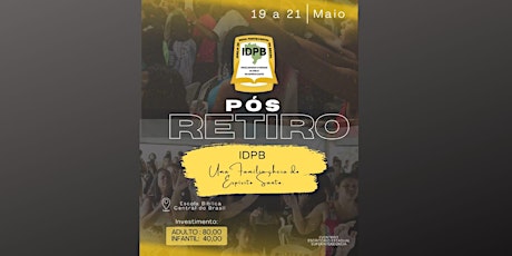 PÓS RETIRO 19 A 21 DE MAIO/2023 IDPB MG primary image