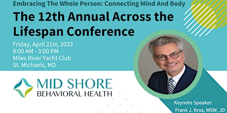 The 12th Annual Across the Lifespan Conference