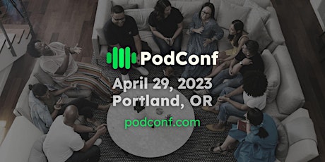 PodConf 2023 / 1-Day Conference for Podcasters
