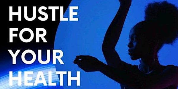 ZNZ's Hustle for Your Health May 2024