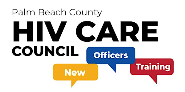 PBC HIV CARE Council New Officers Training