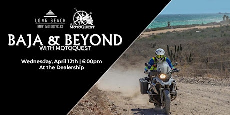 Baja and Beyond with MotoQuest