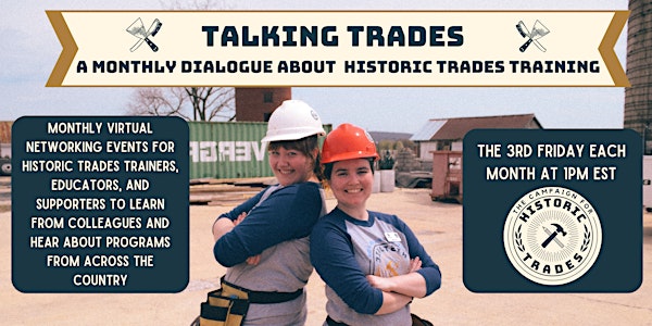 Talking Trades with The Campaign for Historic Trades | May, 2024