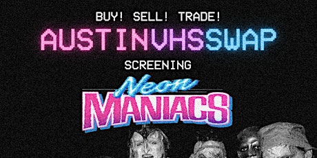 Austin VHS Swap & Film Screening