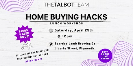 The Talbot Team Home Buying Hacks